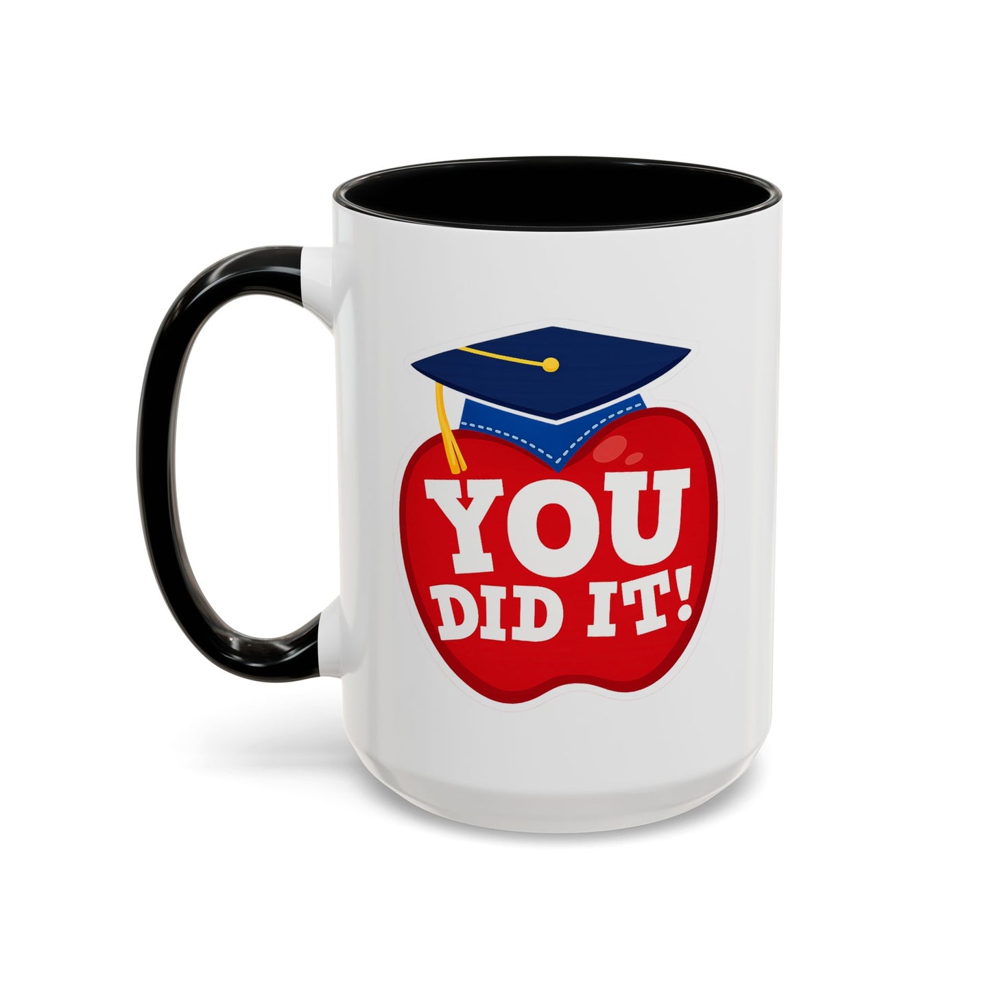You Did It! Graduation Apple Accent Coffee Mug (11/15oz)