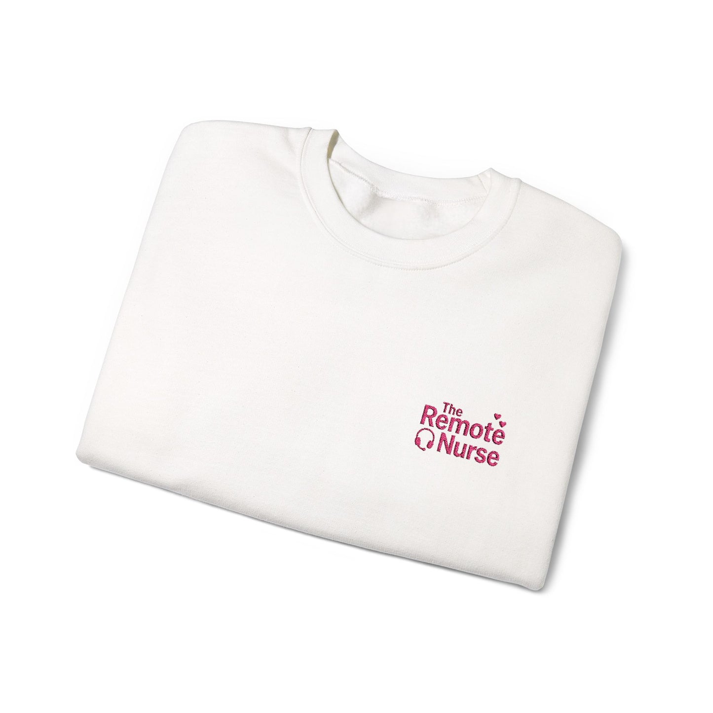 The Remote Nurse Embroidered Crewneck Sweatshirt