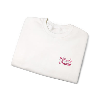 The Remote Nurse Embroidered Crewneck Sweatshirt