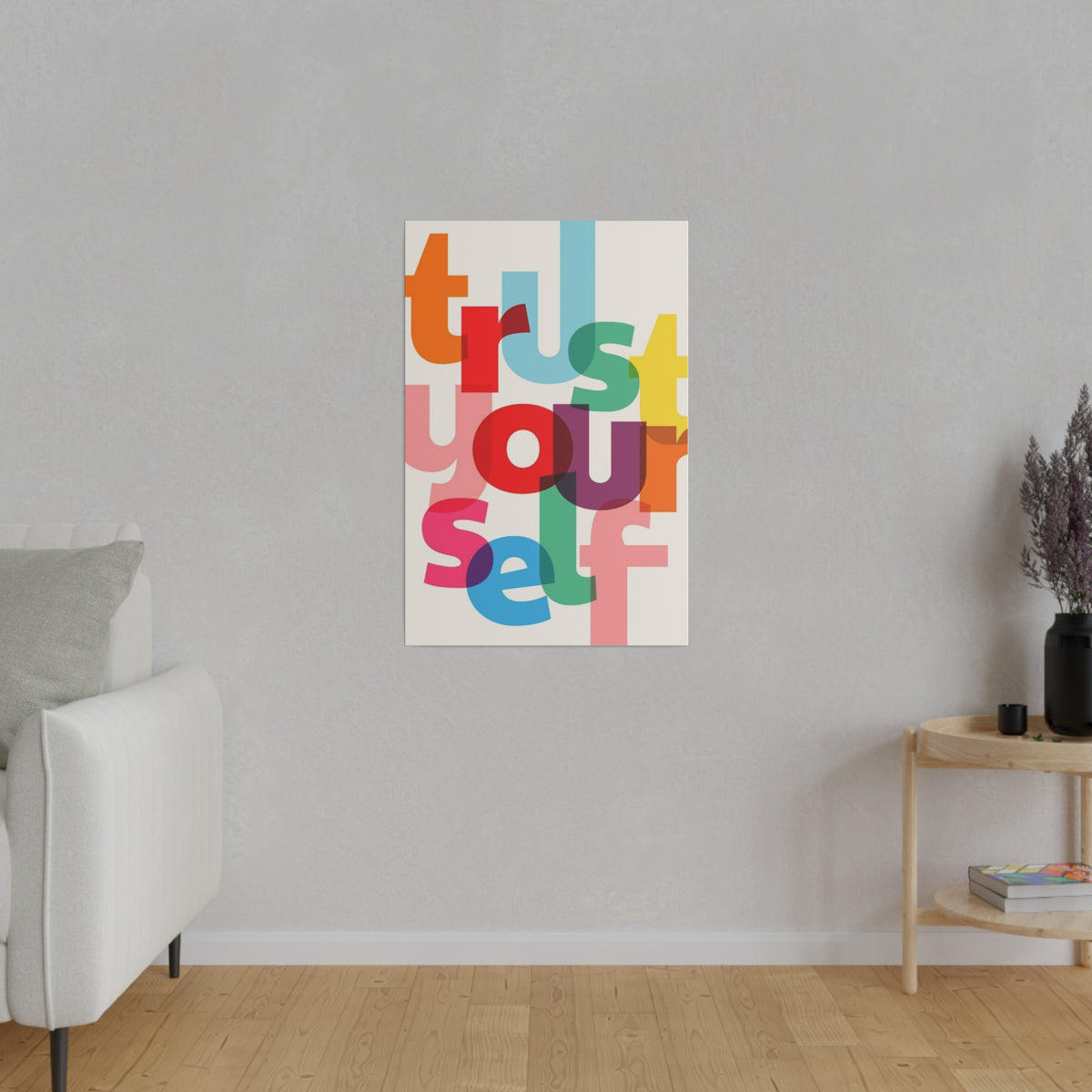 Trust Yourself Multicolor Matte Canvas, Stretched