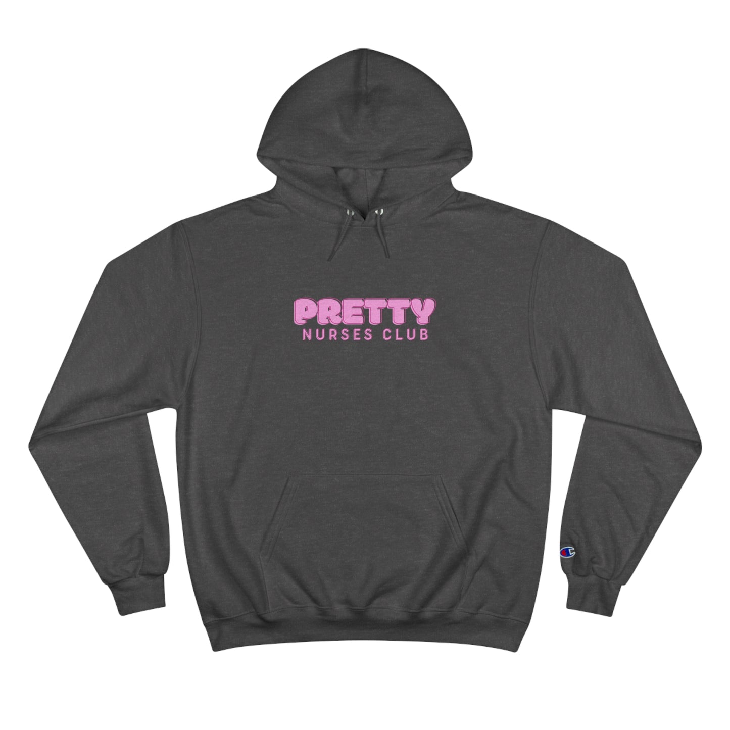 Pretty Nurses Club Champion Hoodie