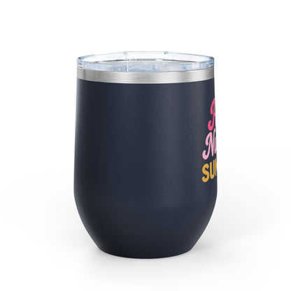 Hot Nurse Summer Wine Tumbler (12 oz)