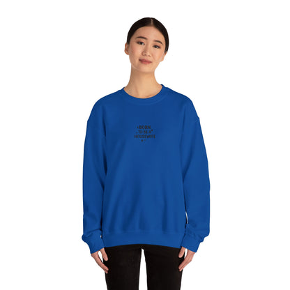 Born to be a Housewife Embroidered Crewneck Sweatshirt