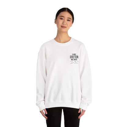 A Wise Doctor Once Wrote Embroidered Crewneck Sweatshirt