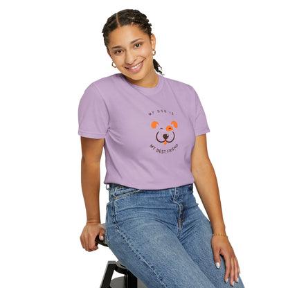 My Dog is My Best Friend T-shirt