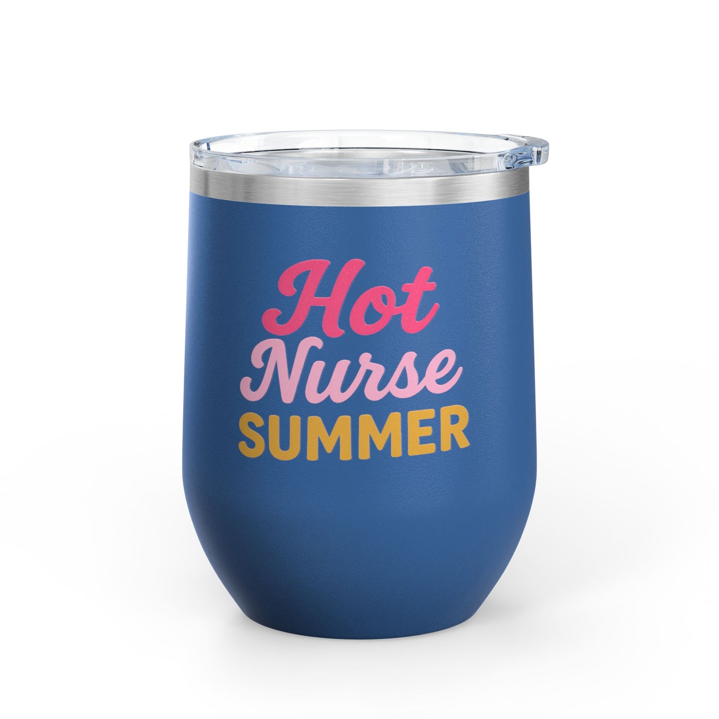 Hot Nurse Summer Wine Tumbler (12 oz)