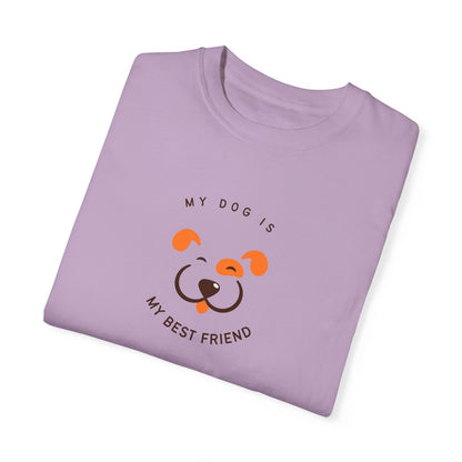 My Dog is My Best Friend T-shirt