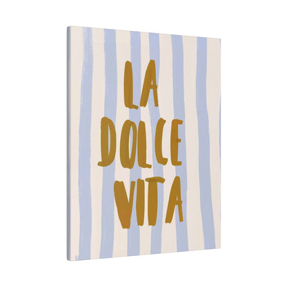 La Dolce Vita Blue Striped Matte Canvas, Stretched