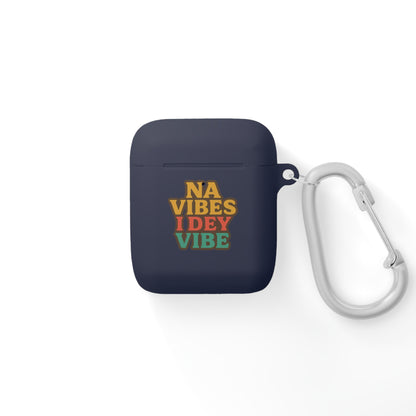 Na Vibes I Dey Vibe AirPods and AirPods Pro Case Cover