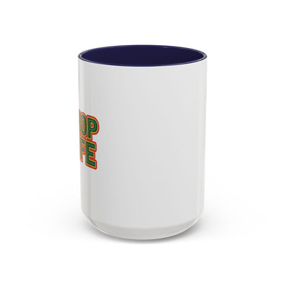 Chop Life Coffee Mug (11, 15 oz)