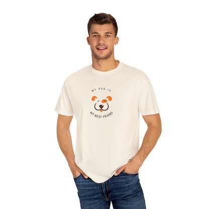 My Dog is My Best Friend T-shirt