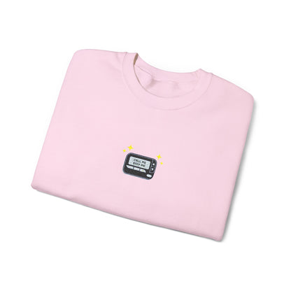 Call Me Beep Me Pager Embroidered Crewneck Sweatshirt