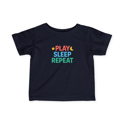 Play Sleep Repeat Infant Toddler T-shirt
