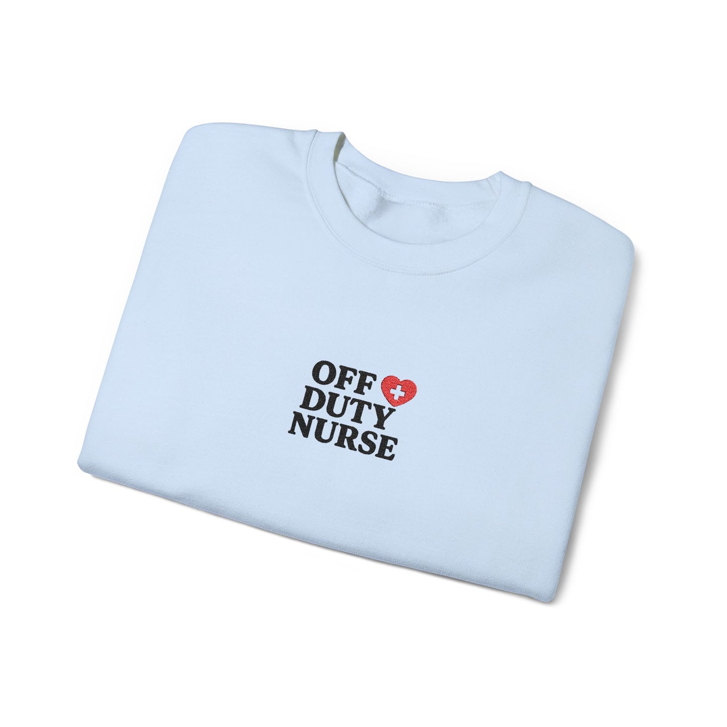 Off Duty Nurse Heart Embroidered Crewneck Sweatshirt