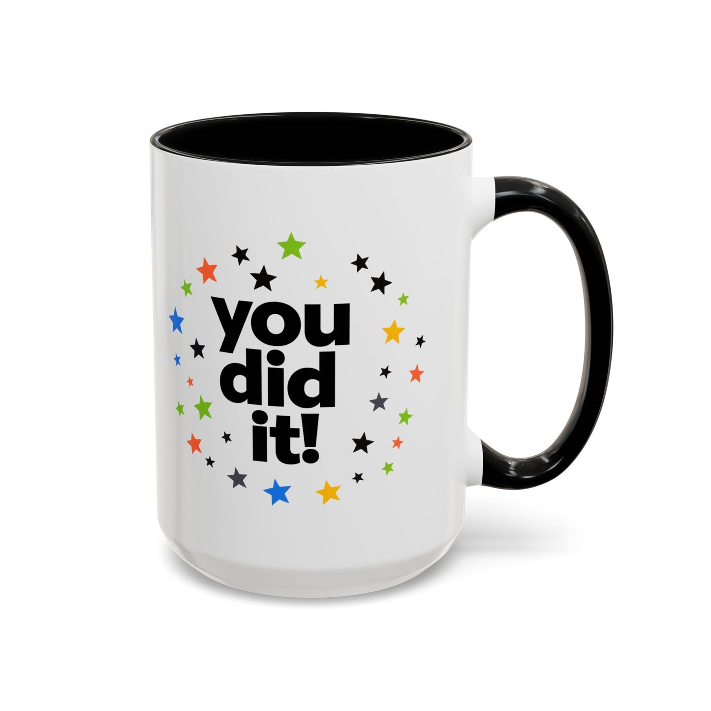 You Did It! Graduation Accent Coffee Mug (11/15oz)