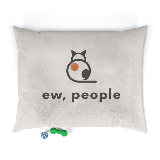 Ew People Pet Bed