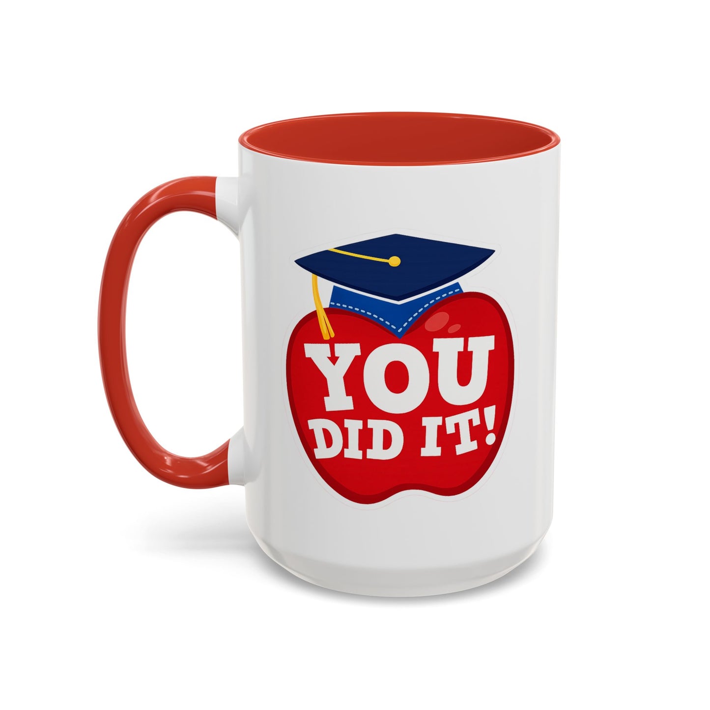 You Did It! Graduation Apple Accent Coffee Mug (11/15oz)