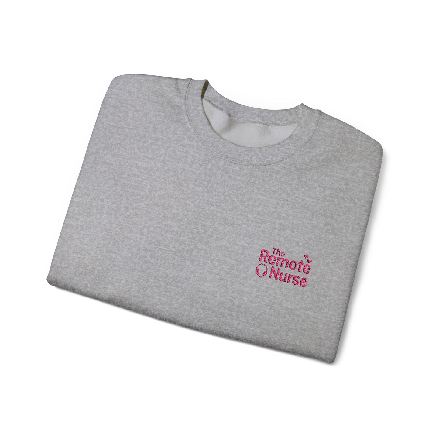 The Remote Nurse Embroidered Crewneck Sweatshirt