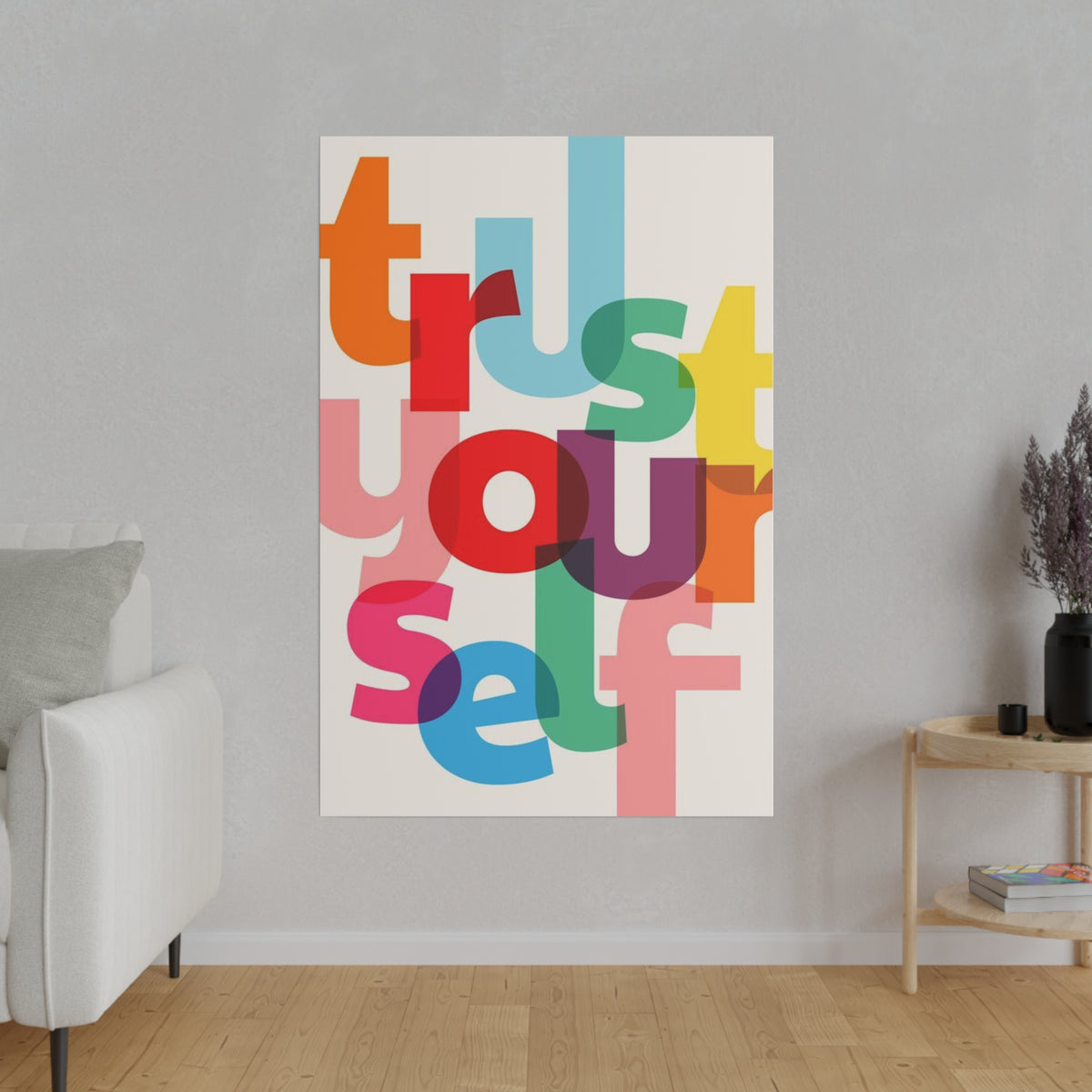 Trust Yourself Multicolor Matte Canvas, Stretched