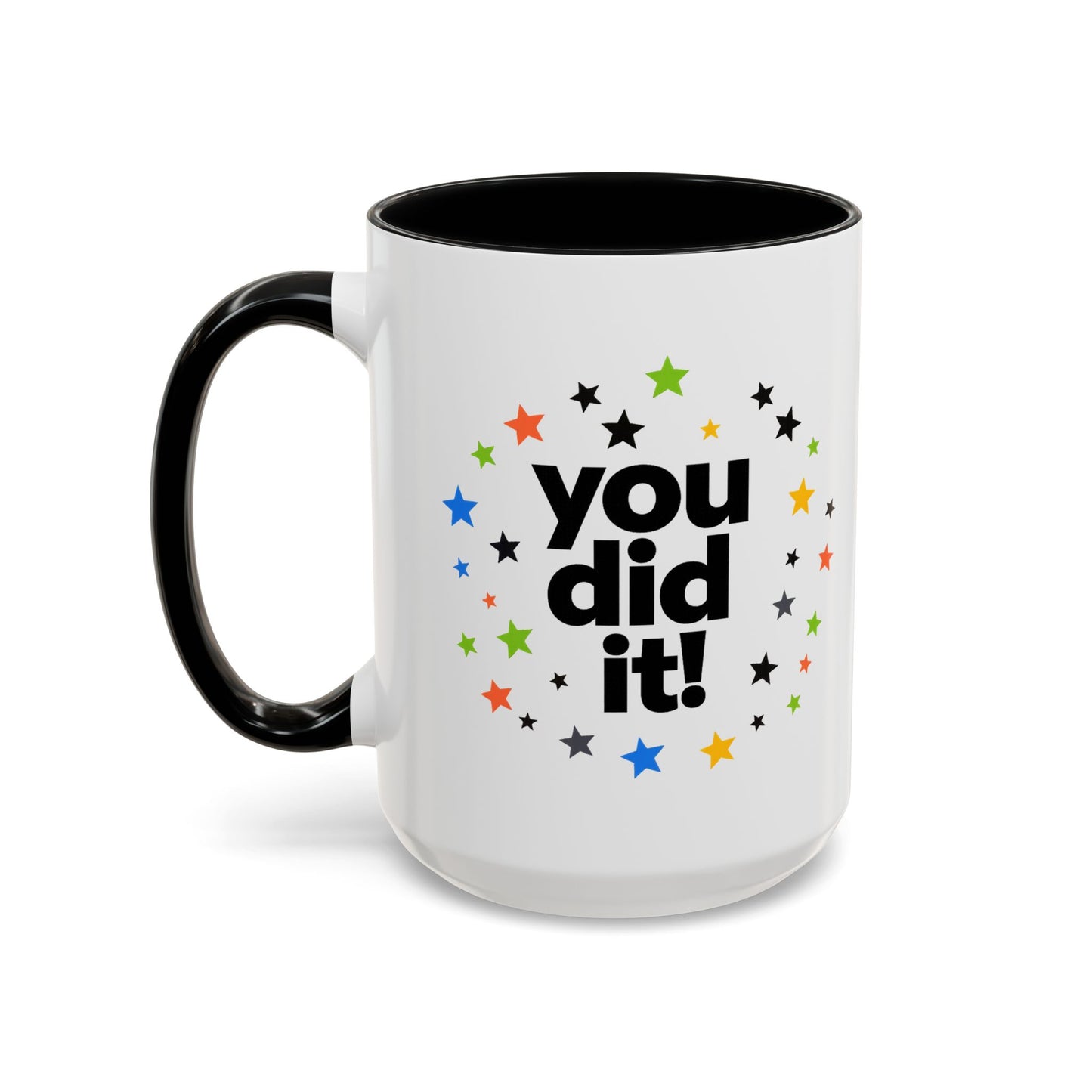 You Did It! Graduation Accent Coffee Mug (11/15oz)