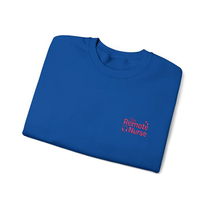 The Remote Nurse Embroidered Crewneck Sweatshirt