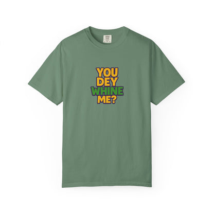 You Dey Whine Me Oversized T-shirt