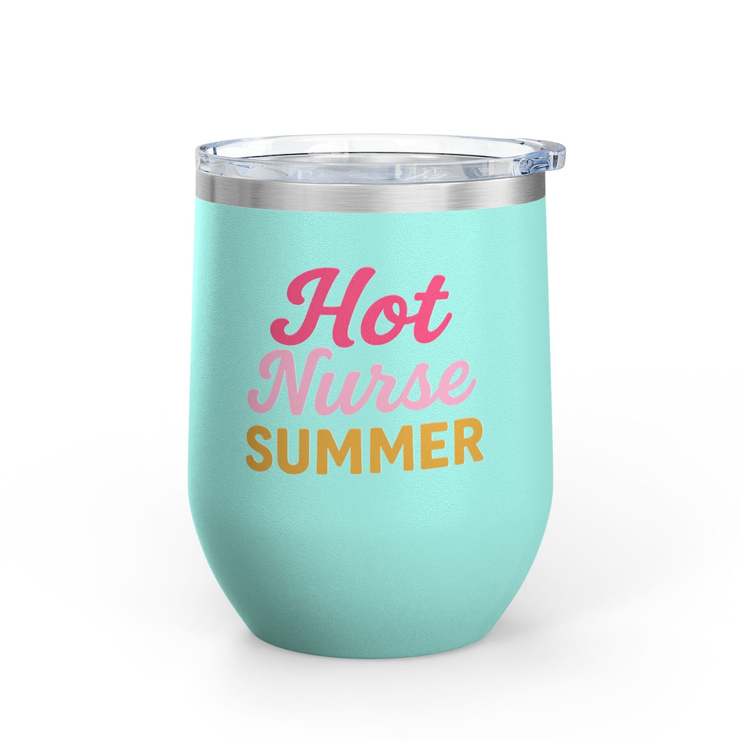 Hot Nurse Summer Wine Tumbler (12 oz)