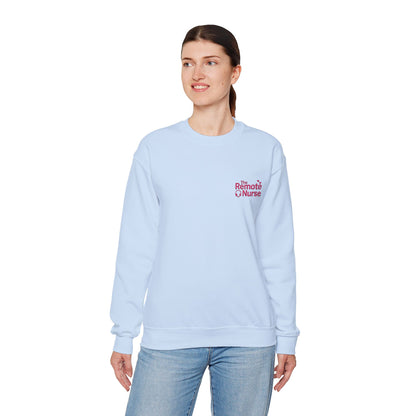 The Remote Nurse Embroidered Crewneck Sweatshirt