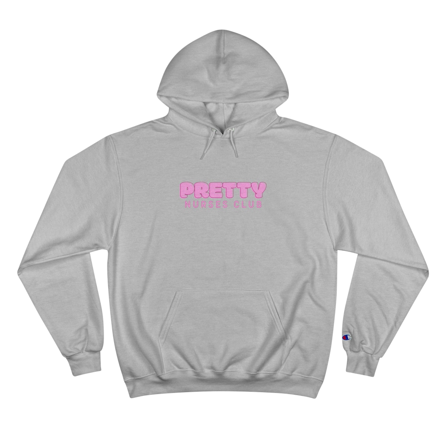 Pretty Nurses Club Champion Hoodie