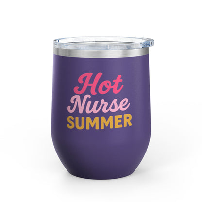 Hot Nurse Summer Wine Tumbler (12 oz)