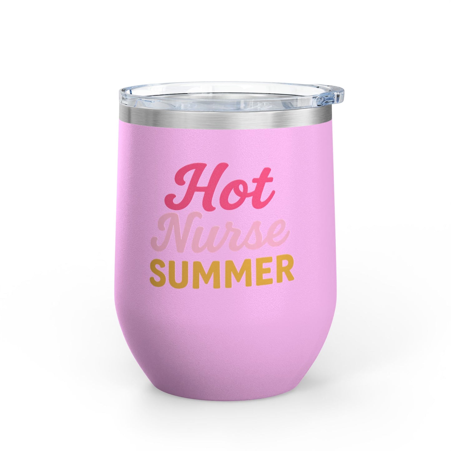 Hot Nurse Summer Wine Tumbler (12 oz)