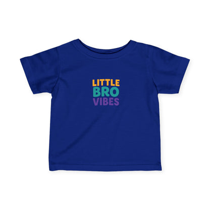 Little Bro Vibes Infant Toddler T-shirt