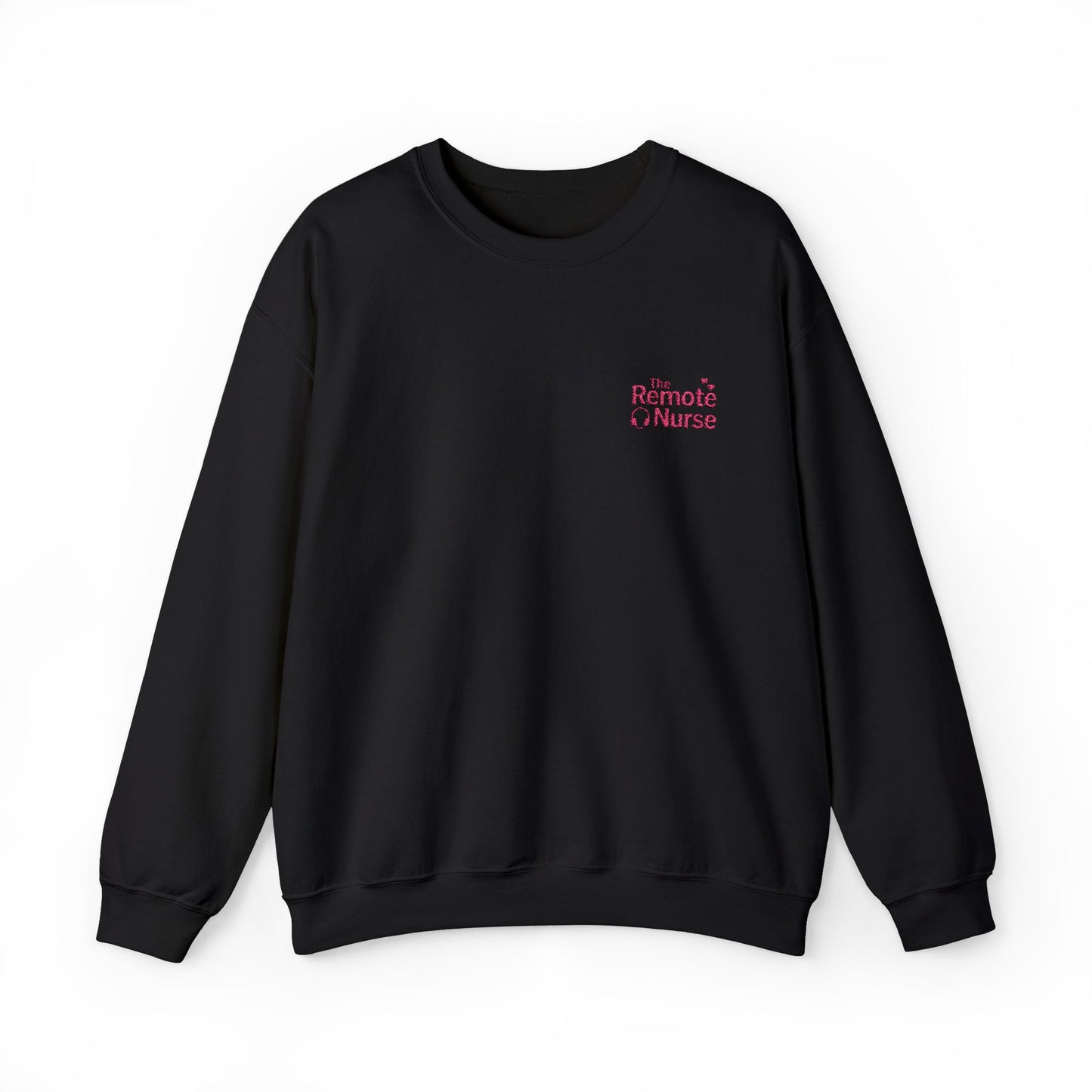 The Remote Nurse Embroidered Crewneck Sweatshirt