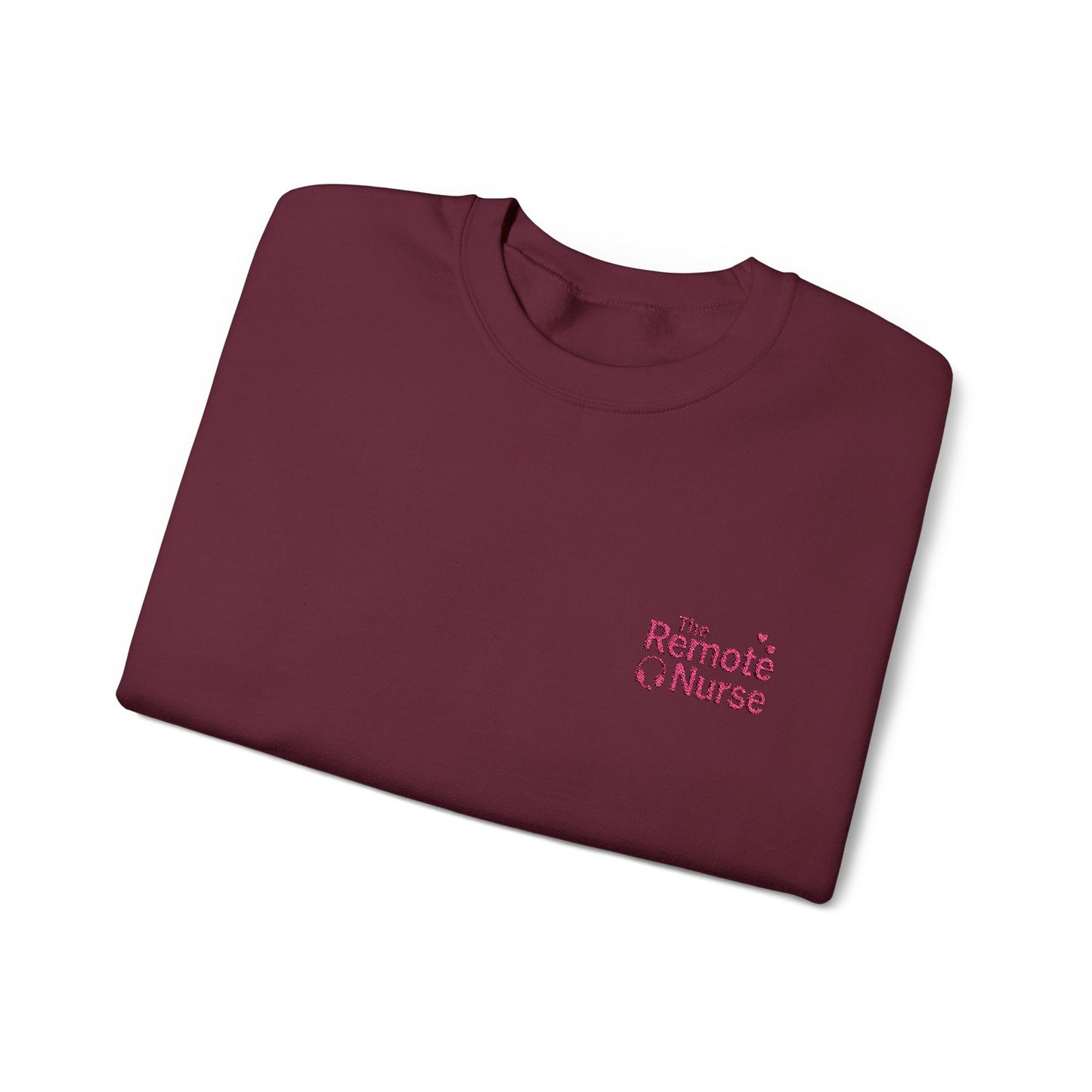 The Remote Nurse Embroidered Crewneck Sweatshirt