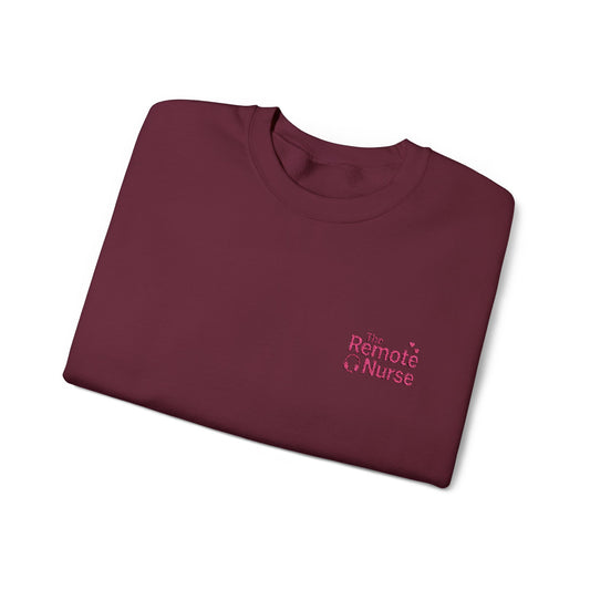 The Remote Nurse Embroidered Crewneck Sweatshirt