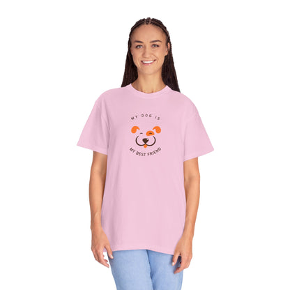 My Dog is My Best Friend T-shirt