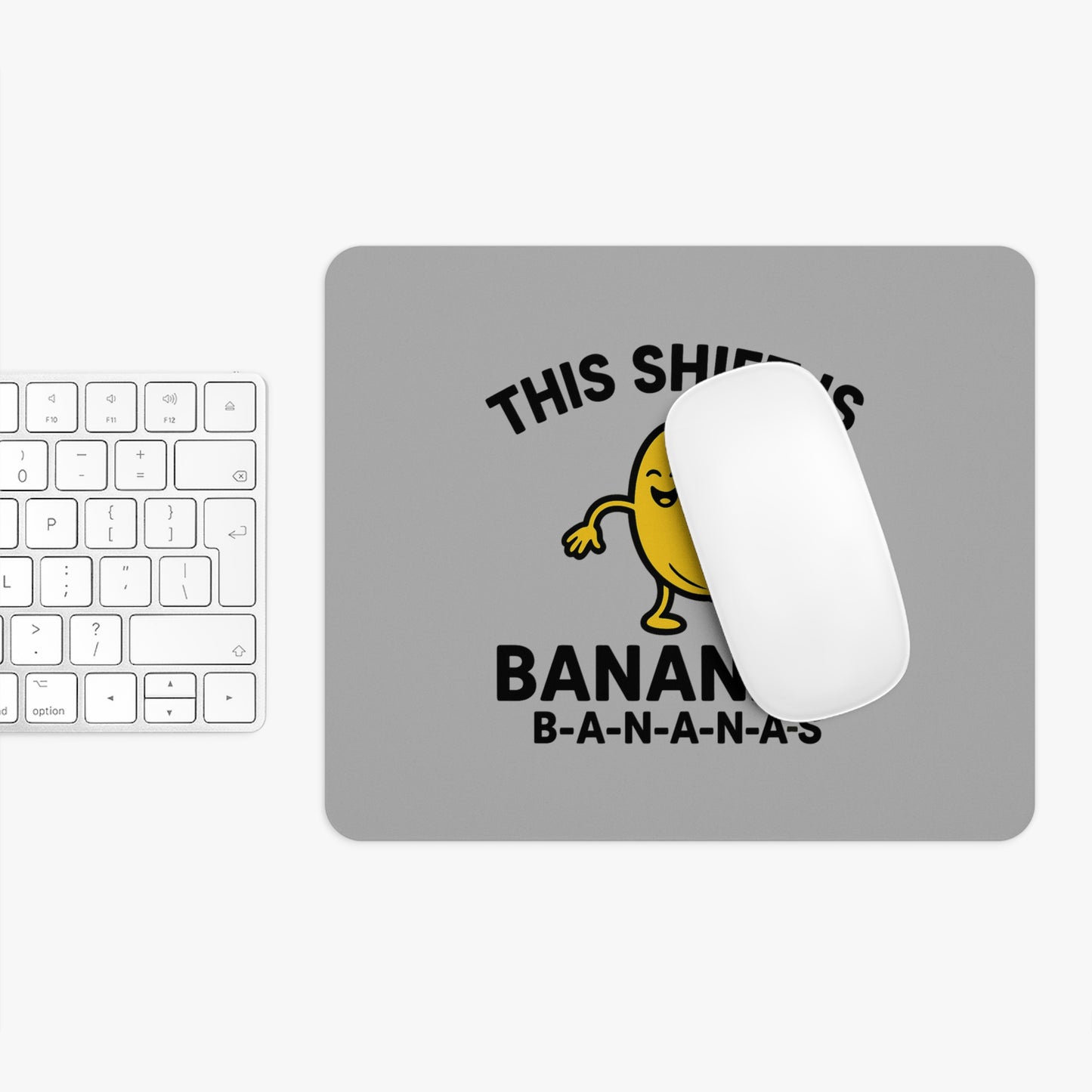 This Shift is Bananas Dancing Mouse Pad