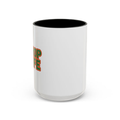 Chop Life Coffee Mug (11, 15 oz)