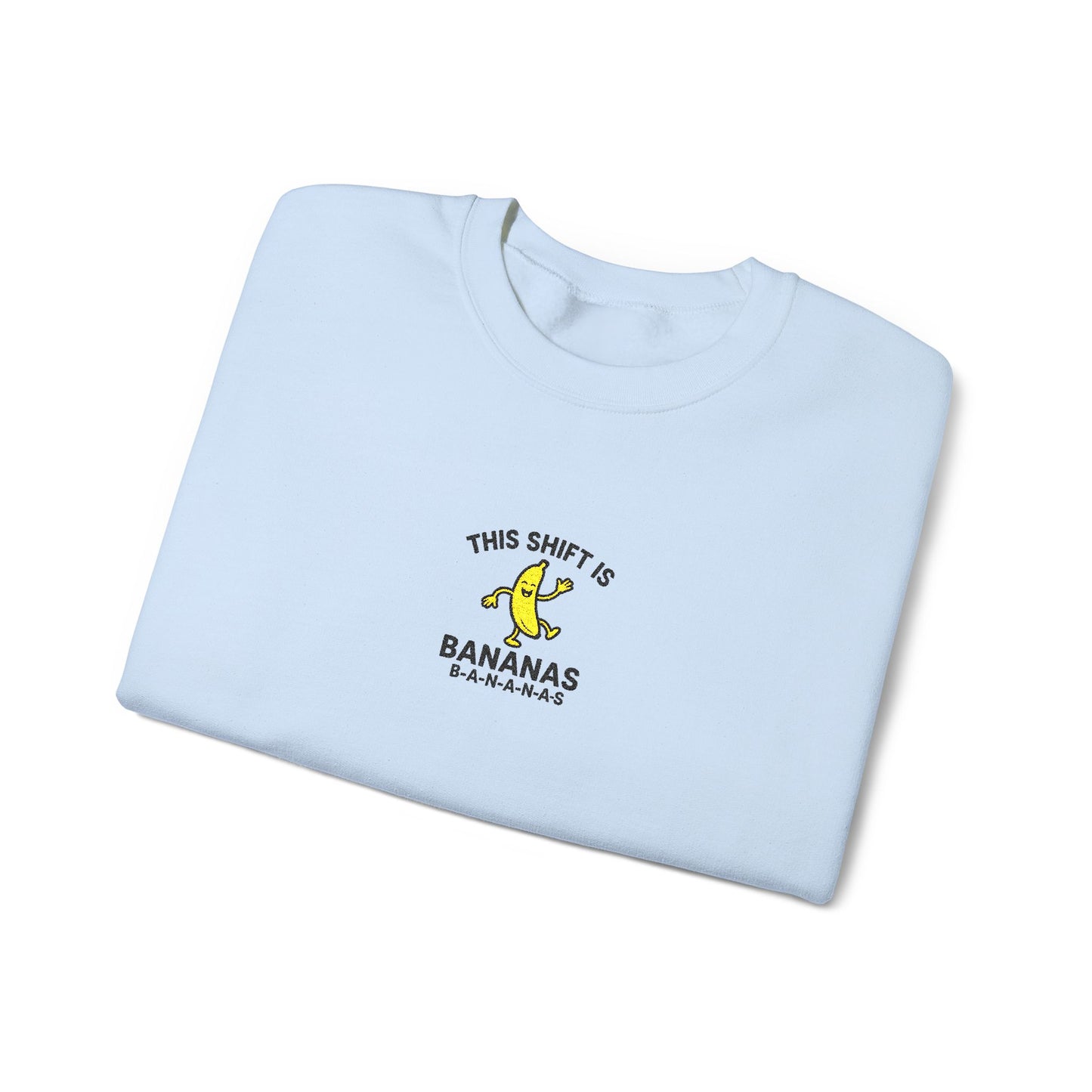 This Shift is Bananas Dancing Embroidered Crewneck Sweatshirt