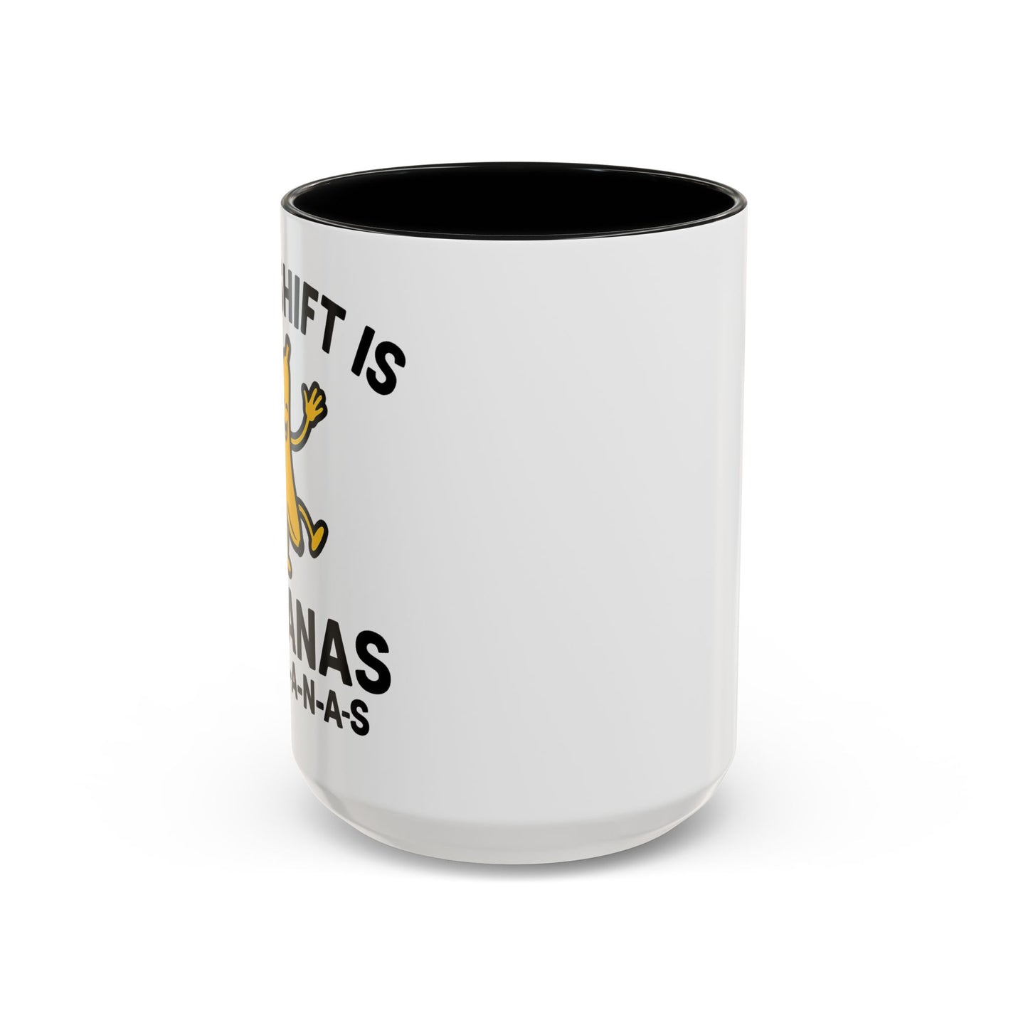 This Shift is Bananas Dancing Accent Mug (11, 15 oz)