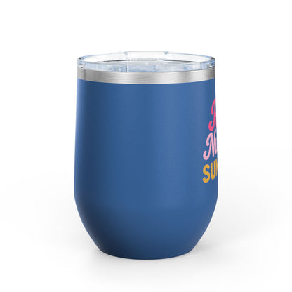 Hot Nurse Summer Wine Tumbler (12 oz)