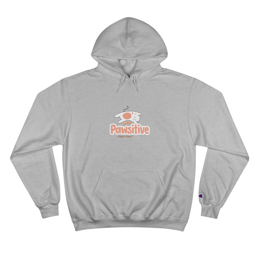 Pawsitive Vibes Only Champion Hoodie