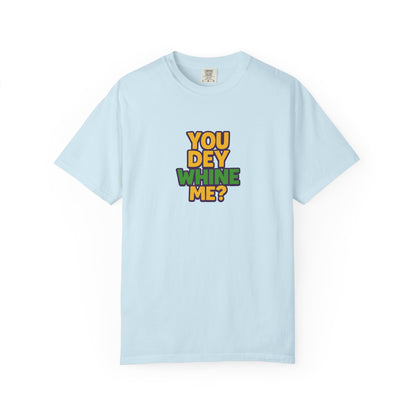 You Dey Whine Me Oversized T-shirt