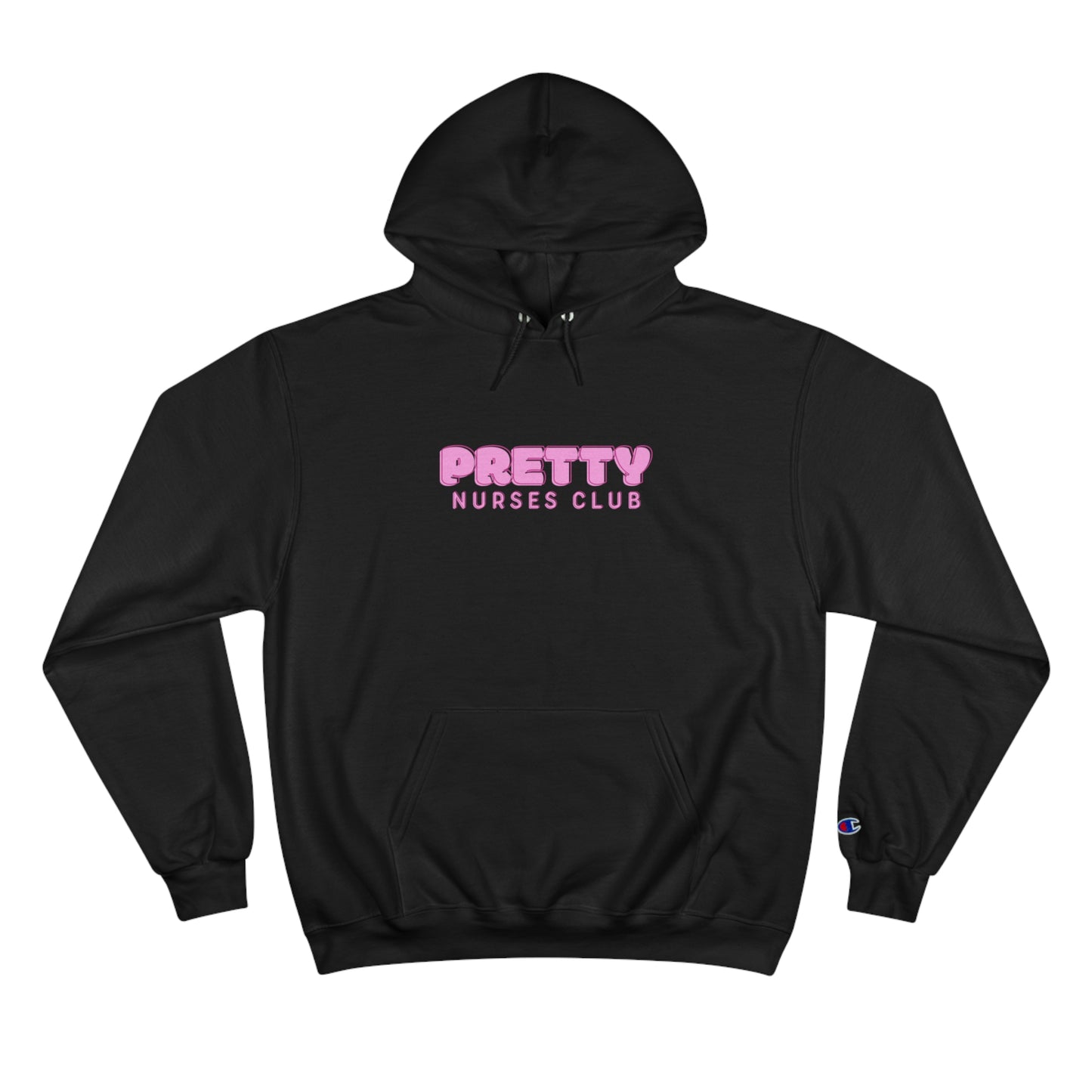 Pretty Nurses Club Champion Hoodie