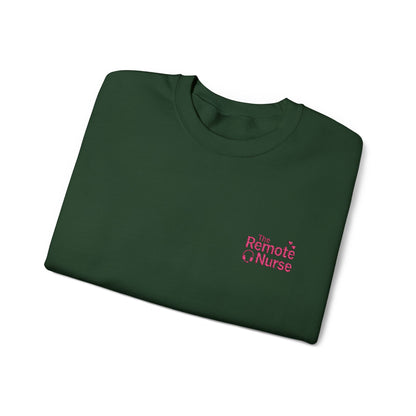 The Remote Nurse Embroidered Crewneck Sweatshirt