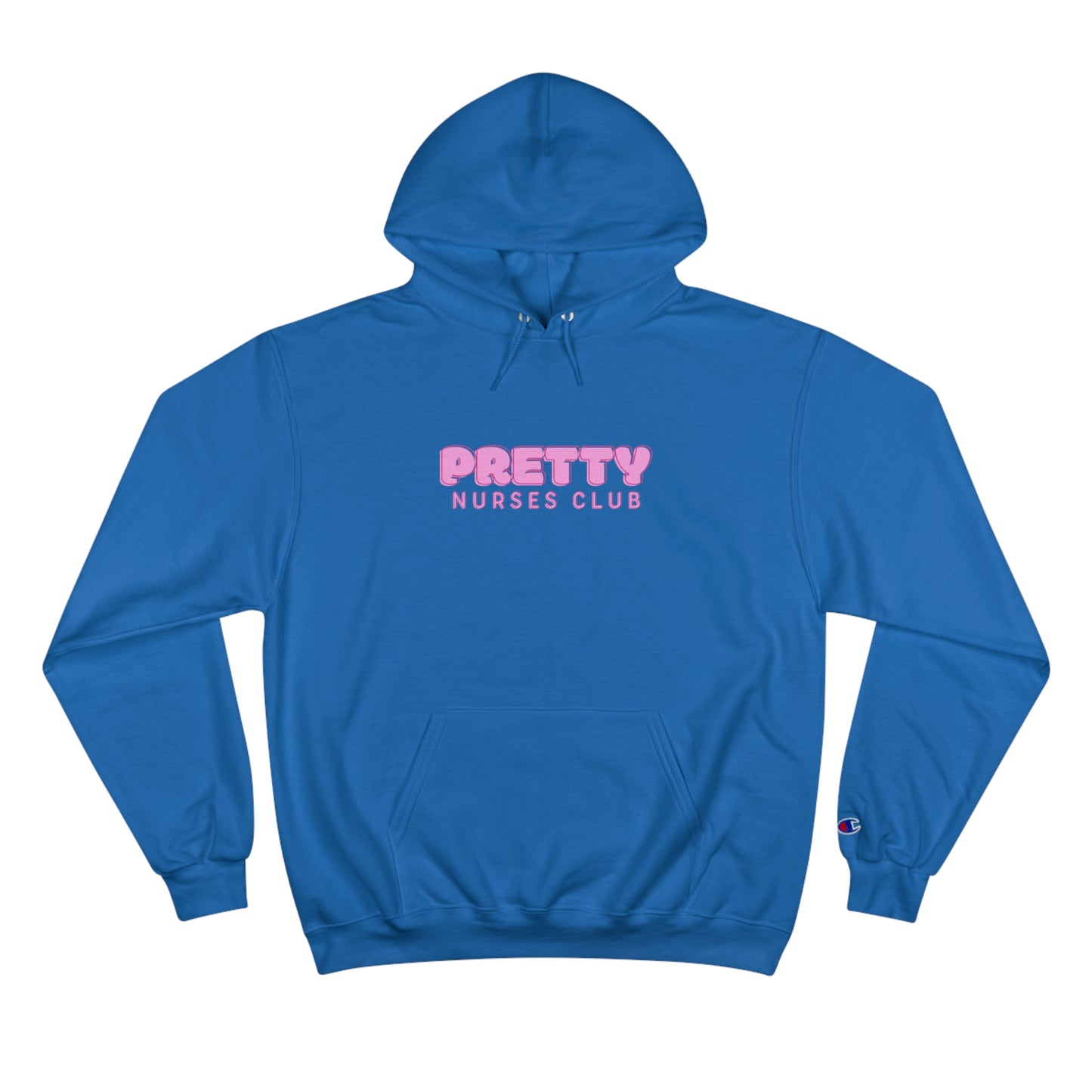 Pretty Nurses Club Champion Hoodie