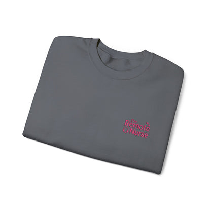 The Remote Nurse Embroidered Crewneck Sweatshirt