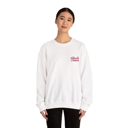The Remote Nurse Embroidered Crewneck Sweatshirt