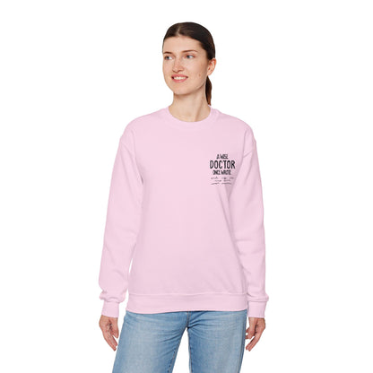 A Wise Doctor Once Wrote Embroidered Crewneck Sweatshirt