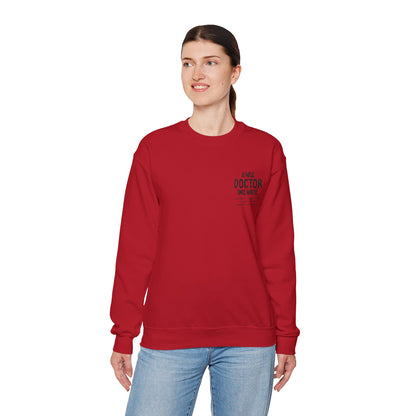 A Wise Doctor Once Wrote Embroidered Crewneck Sweatshirt